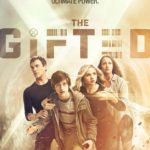 The Gifted @ Comic-Con: Impressive New Trailer & Poster Art